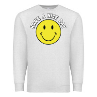Oatmeal Heather retro   have a nice day   smile happy face Premium Sweatshirt - artisFamous