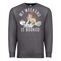 Charcoal Heather beauty and the beast belle my weekend is booked t shirt Premium Sweatshirt - artisFamous