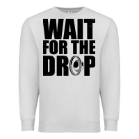 Dove Grey wait for the drop i dubstep bass subwoofer dance music Premium Sweatshirt - artisFamous