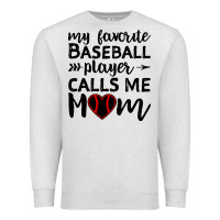 Oatmeal Heather womens my favorite baseball player calls me mom Premium Sweatshirt - artisFamous