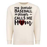 Sandshell womens my favorite baseball player calls me mom Premium Sweatshirt - artisFamous
