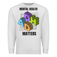 Oatmeal Heather adhd mental health matters Premium Sweatshirt - artisFamous