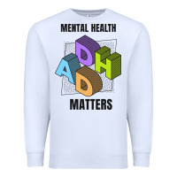 White adhd mental health matters Premium Sweatshirt - artisFamous