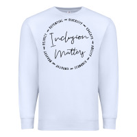 White inclusion matters with empathy bravery respect Premium Sweatshirt - artisFamous