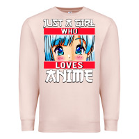 Pale Pink just a girl who loves anime japanese cute Premium Sweatshirt - artisFamous
