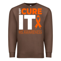 Chestnut just cure it ms multiple sclerosis awareness Premium Sweatshirt - artisFamous