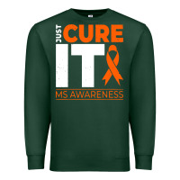 Sports Green just cure it ms multiple sclerosis awareness Premium Sweatshirt - artisFamous