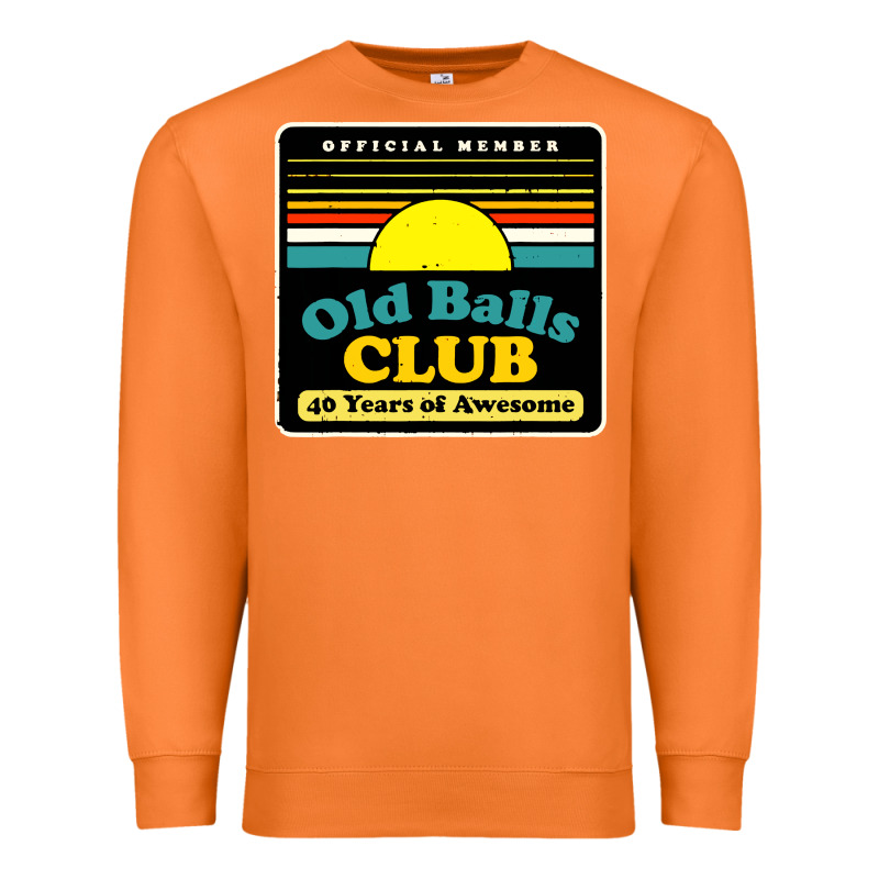 Mens Old Balls Club 40 Years Awesome Premium Sweatshirt by artisFamous | Teevron