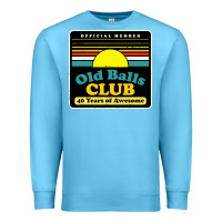 Ocean Blue mens old balls club 40 years awesome Premium Sweatshirt - artisFamous