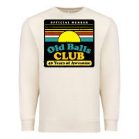 Sandshell mens old balls club 40 years awesome Premium Sweatshirt - artisFamous