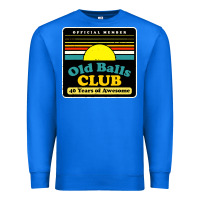 True Royal mens old balls club 40 years awesome Premium Sweatshirt - artisFamous