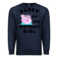 Navy mens peppa pig daddy of the birthday Premium Sweatshirt - artisFamous