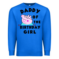 True Royal mens peppa pig daddy of the birthday Premium Sweatshirt - artisFamous