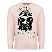 Pale Pink funny jesus easter yolo jk brb Premium Sweatshirt - artisFamous