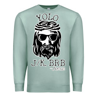 Seafoam funny jesus easter yolo jk brb Premium Sweatshirt - artisFamous