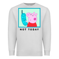 Dove Grey peppa pig not today Premium Sweatshirt - artisFamous