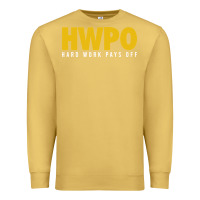 Antique Gold HWPO - HARD WORK PAYS OFF Premium Sweatshirt - artisFamous
