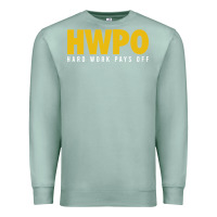 Seafoam HWPO - HARD WORK PAYS OFF Premium Sweatshirt - artisFamous