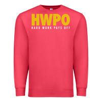 Cardinal HWPO - HARD WORK PAYS OFF Premium Sweatshirt - artisFamous