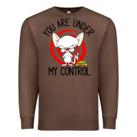 Chestnut pinky and the brain you are under my control Premium Sweatshirt - artisFamous