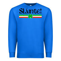 True Royal slainte shirt irish cheers toast shamrock Premium Sweatshirt - artisFamous