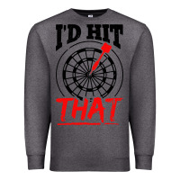 Charcoal Heather i'd hit that darts Premium Sweatshirt - artisFamous