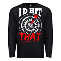 Black i'd hit that darts Premium Sweatshirt - artisFamous
