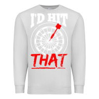 Dove Grey i'd hit that darts Premium Sweatshirt - artisFamous