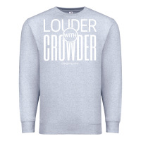 Heather Grey louder with crowder Premium Sweatshirt - artisFamous