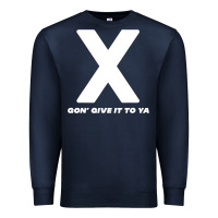 X Gon' Give It To Ya D.m.x T Shirt Premium Sweatshirt | Teevron