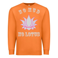 Carrot no mud no lotus tee buddha buddhist yoga Premium Sweatshirt - artisFamous