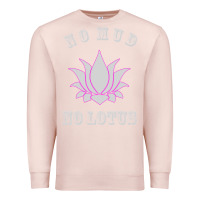 Pale Pink no mud no lotus tee buddha buddhist yoga Premium Sweatshirt - artisFamous