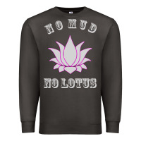 Smoke no mud no lotus tee buddha buddhist yoga Premium Sweatshirt - artisFamous