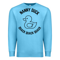 Ocean Blue nanny duck quack quack quack Premium Sweatshirt - artisFamous