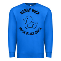 True Royal nanny duck quack quack quack Premium Sweatshirt - artisFamous