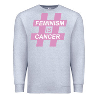 Heather Grey feminism is cancer Premium Sweatshirt - artisFamous