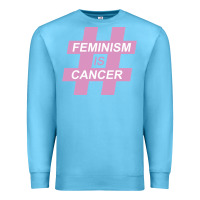Ocean Blue feminism is cancer Premium Sweatshirt - artisFamous