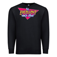 Black be excellent to each other Premium Sweatshirt - artisFamous