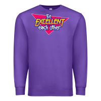 Purple be excellent to each other Premium Sweatshirt - artisFamous