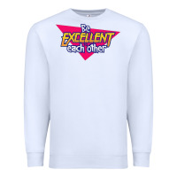 White be excellent to each other Premium Sweatshirt - artisFamous