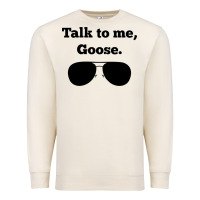 Sandshell talk to me goose sunglasses funny Premium Sweatshirt - artisFamous