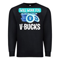 Black will work for v bucks youth gamer Premium Sweatshirt - artisFamous