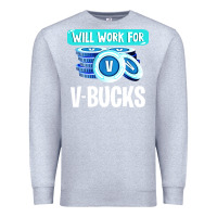 Heather Grey will work for v bucks youth gamer Premium Sweatshirt - artisFamous
