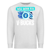 Oatmeal Heather will work for v bucks youth gamer Premium Sweatshirt - artisFamous