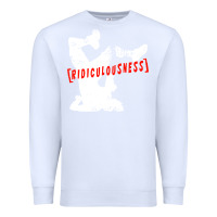 White ridiculousness Premium Sweatshirt - artisFamous