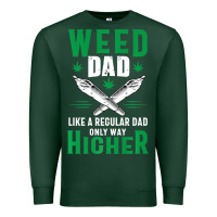 Sports Green weed dad le.ga.li.ze ma.riju.a.na pot weed gift   t shirt Premium Sweatshirt - artisFamous