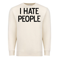 Sandshell i hate people Premium Sweatshirt - artisFamous