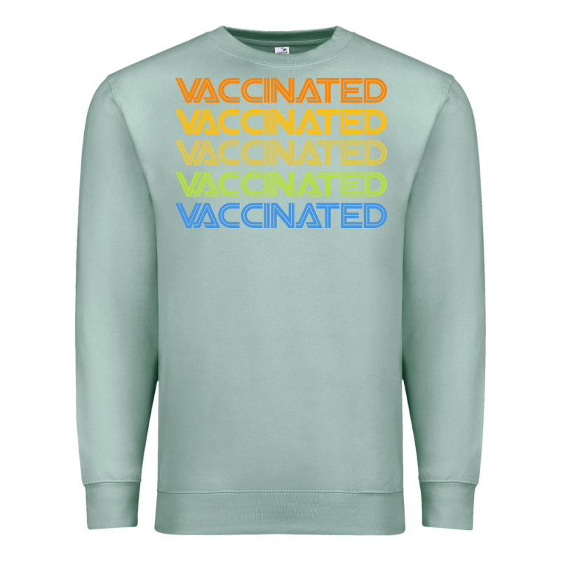 Vaccinated Retro Premium Sweatshirt by artisFamous | Teevron
