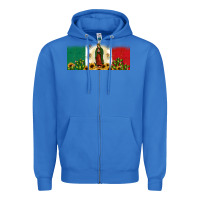 True Royal lady of guadalupe mexican flag Zipper Hoodie - JahusDesignShop