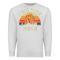 Dove Grey vintage i beg your parton Premium Sweatshirt - artisFamous